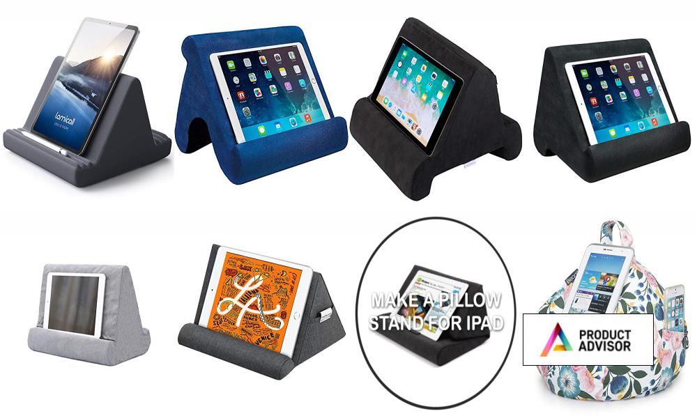 Best Pillow Stand For Ipads